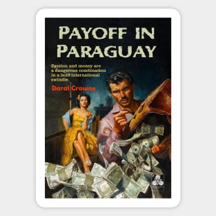 Payoff in Paraguay Sticker